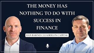 How to Gain an Edge in Financial Markets for Leaders Using Information and Curiosity with Dan Barnes