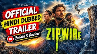 Zip Wire Review | Zip Wire Movie in Hindi | Zip Wire Trailer in Hindi | Zip Wire Trailer
