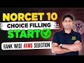 NORCET-10 Choice Filling 2026 Complete Process Step-by-Step Guide | Mistakes to Avoid