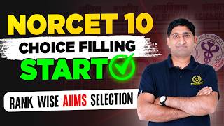 NORCET-10 Choice Filling 2026 Complete Process Step-by-Step Guide | Mistakes to Avoid