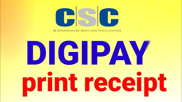 csc digipay print receipt | digipay se print kaise nikale | digipay receipet print
