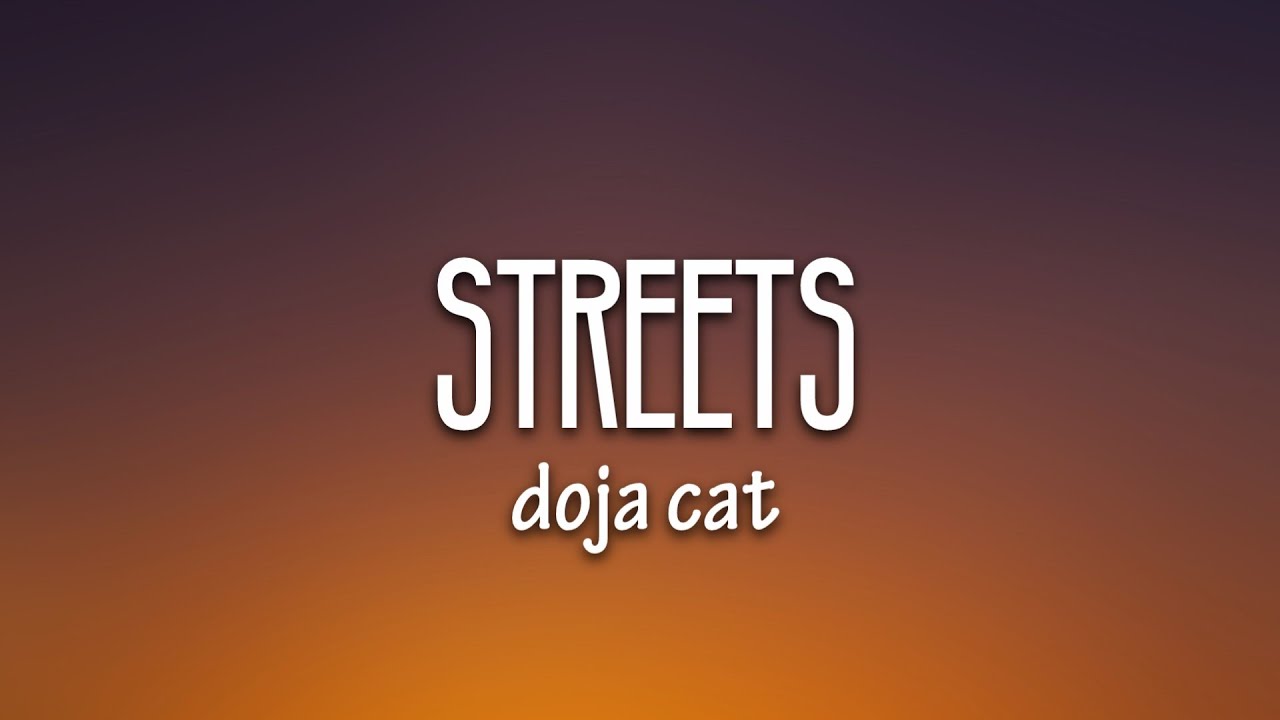 Doja Cat - Streets (Official Video)