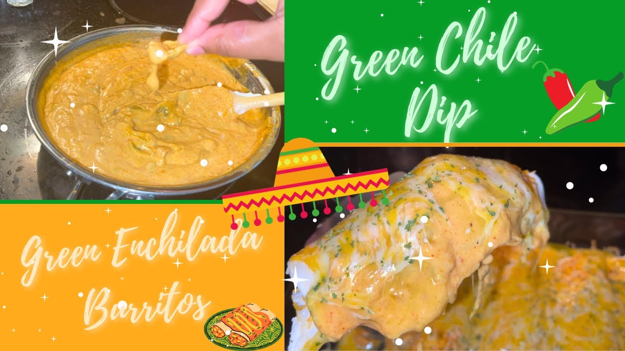 🌶️ Green Chile Lime Dip & Chicken Burritos 🌯 Party Dip Ideas Easy Dinner Recipes YouTube