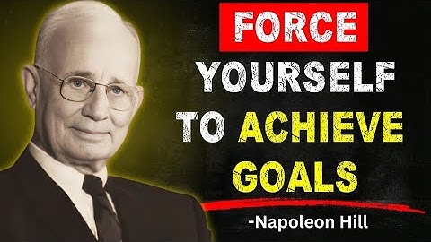 Force Yourself To Take Action | Change Your Entire Life | Napoleon Hill Motivational Speech✅