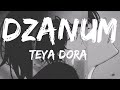 Teya Dora Dzanum Lyrics Tik Tok Version Moje More My Nightmare Teya Dora Dzanum Lyrics Tik Tok Version Moje More My Nightmare