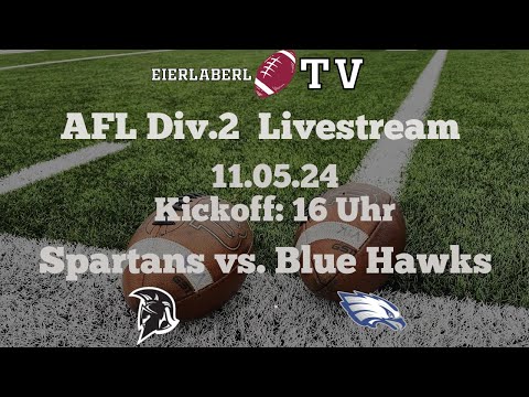 AFL Livestream Division 2 Weinviertel Spartans vs.Blue Hawks