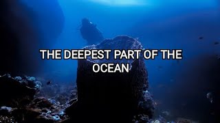 DEEPEST PART OF THE OCEAN by INFORmaFACTS 93 views 1 year ago 3 minutes, 6 seconds