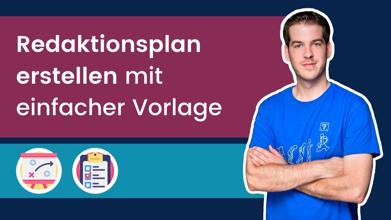 New Redaktionsplan erstellen leichtgemacht mit einfacher Vorlage 📅 Mehr Kunden mit deinen Inhalten