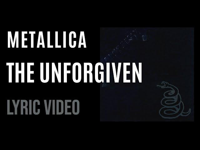Metallica - The Unforgiven (LYRICS) class=