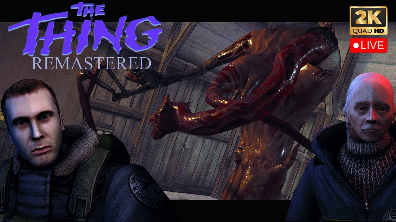 The Thing Remastered 🔴LIVE Gameplay 1440p60fps (PC) EP3 - YouTube