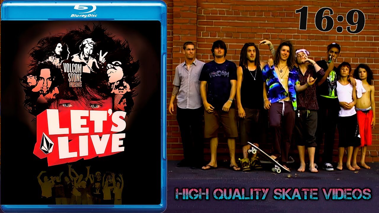 Volcom Stone Apparel "Let's Live" (2007)