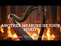 Prophetic Warfare Harp Instrumental Worship/ANOTHER MEASURE OF YOUR SPIRIT