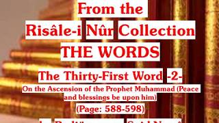 The Risale-i Nur Collection, THE WORDS, The Thirty-First Word -2- , Page: 588 - 598, Said Nursi
