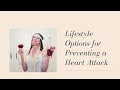 Lifestyle Options for Preventing a Heart Attack - 172 | Menopause Taylor