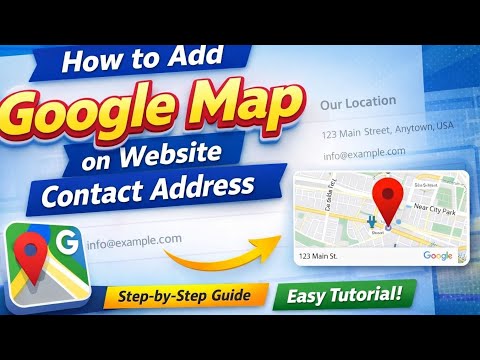 How to Embed Google Map on Your Website Contact Page (Easy Tutorial)