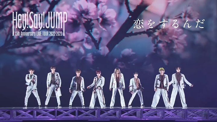 Hey! Say! JUMP (w/English Subtitles!) Koi o Surunda [15th Anniversary LIVE TOUR 2022-2023]