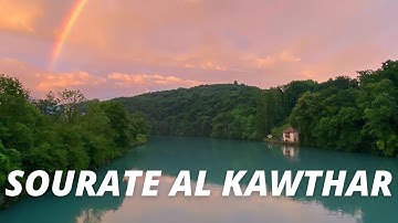 108 Sourate Al Kawthar سورة الكوثر