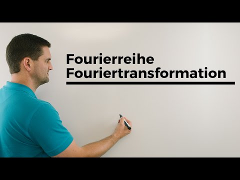 Video: Unterschied Zwischen Fourierreihen Und Fouriertransformation