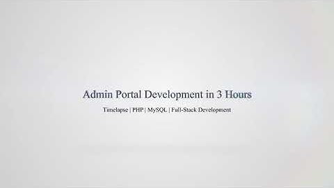 Admin Portal Development in 3 hours | Programming Time-lapse | Full-Stack Development