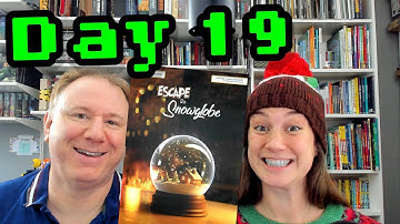 Escape the Snowglobe Day 19: Advent Calendar