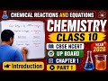 Chemical Reactions and Equations | Class 10 Science Chapter 1 | By ChemZee