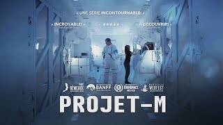 Projet-M - épisode 1