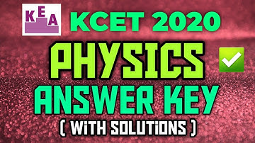 KCET 2020 Physics Answer Key