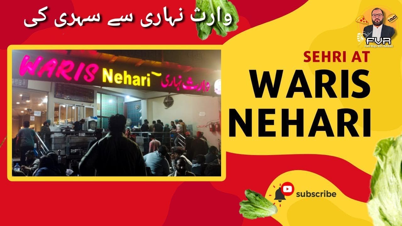 Sehri at Waris Nihari Commercial Market Rawalpindi Desi Sehri
