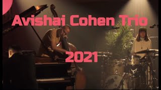 Avishai Cohen Trio - Shifting Sands - 2021