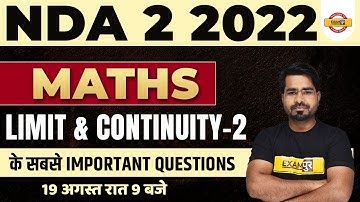 NDA 2 2022 | NDA Maths Classes | Limit & Continuity | Maths For NDA | NDA 2 Maths By Tahir Sir