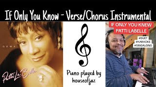 If Only You Knew by Patti LaBelle - Verse/Chorus Piano Cover SNIPPET!