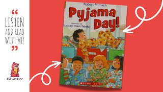 🛏️👕 Pyjama Day 👕🛏️ - Storytime Read Aloud Picture Book For Kids
