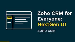 Zoho CRM for Everyone - NextGen UI