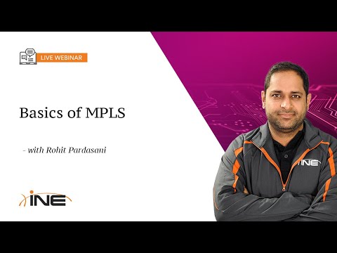 INE Live Webinar MPLS Basics
