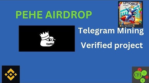 pehe airdrop free mining telegram bot, early stage join now ,verified project .
