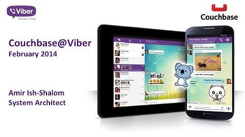 Viber Replacing MongoDB with Couchbase