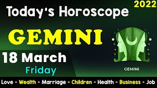 Aj Ka Din Kaisa Rahe Ga | Gemini Daily Horoscope | Horoscope Today | Aj Ka Din | 18 March 2022