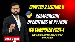 Comparison operators in Python || 1st Year Computer Chapter 2 || Python Course for beginners