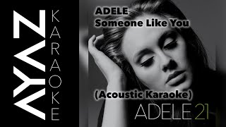Adele - Someone Like You Acoustic Karaoke