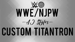 WWE/NJPW- AJ Styles | Custom Titantron 2019