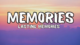 Memories Don't Fade – lasting memories