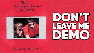 Watch AllAmerican Rejects Dont Leave Me video