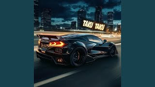 TAKU TAKU (Slowed)