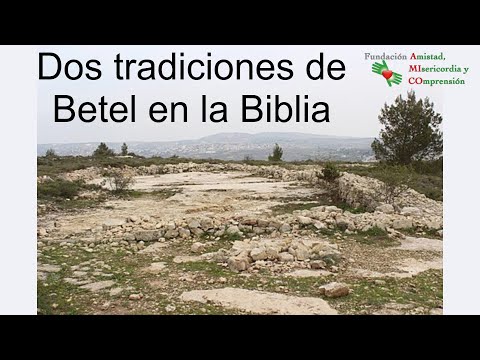 Vídeo: Què significa Bethel a la Bíblia?
