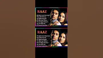 Raaz Movie All Songs||Bipasha Basu & DinoRaaz Movie All Songs jukebox Moreal|Long