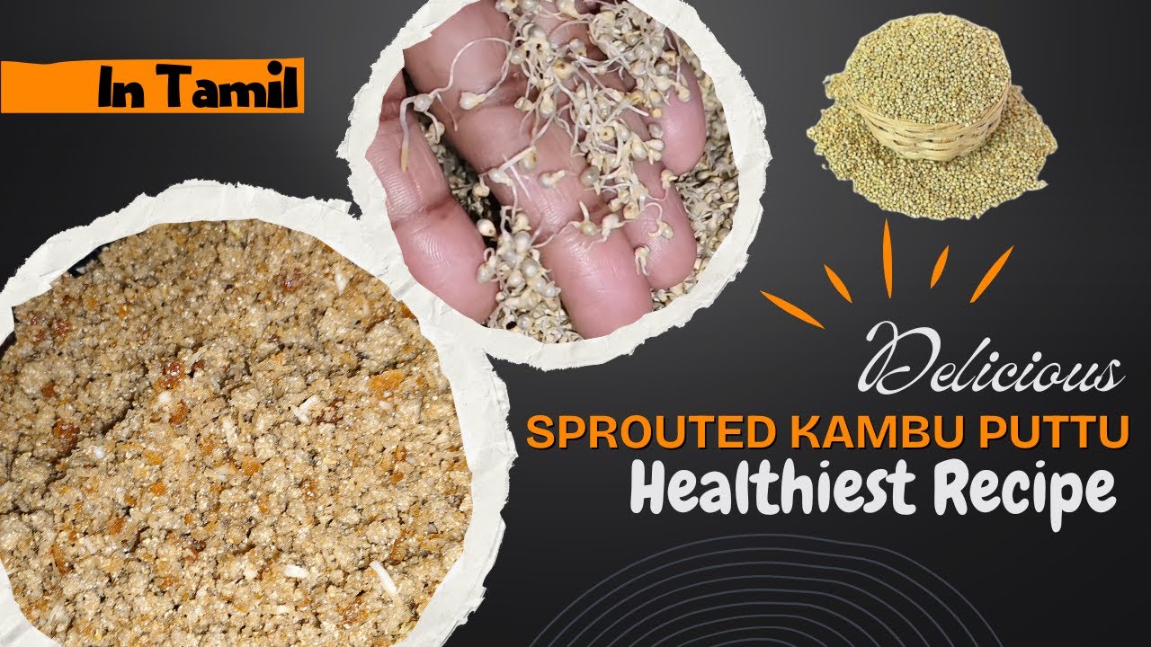 Sprouted Kambu Puttu Recipe || Sprouted Kambu Puttu in Andhra Style ...