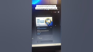 cara preprocessing data terbaru versi#4 menggunakan google colab  #tutorial #pengolahandata #python