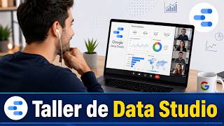 Taller de Google Data Studio