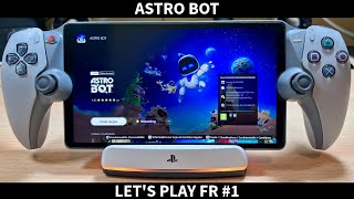 Let's play FR #1 ASTRO BOT