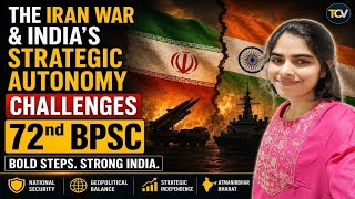 Explained : Iran war and India's Strategic Autonomy Challenges। The Hindu Analysis । TOV